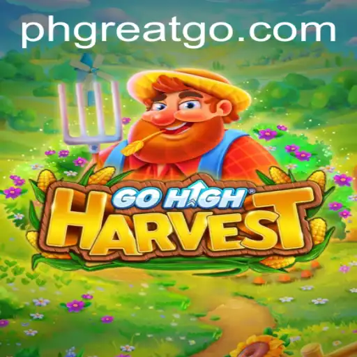 Discover the Exciting World of GoHighHarvest - A Unique Blend of Adventure and Strategy