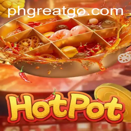 Discover the Thrilling World of Hotpot: Embrace the PHGREAT Challenge