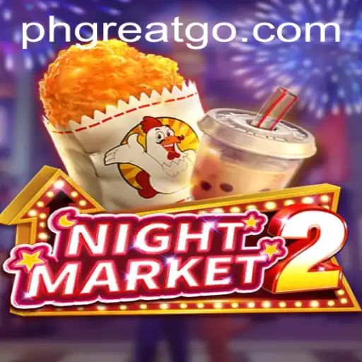 Embark on an Exciting Adventure with NightMarket2 and PHGREAT