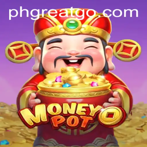 Exploring MoneyPot: A New Era in Gaming with PHGREAT