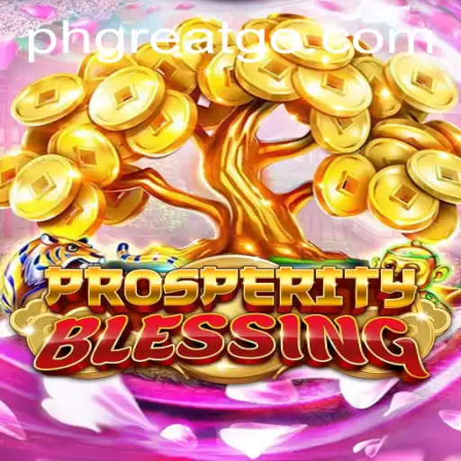 Exploring the Lavish World of ProsperityBlessing with PHGREAT